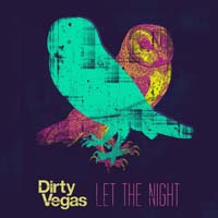 Dirty Vegas — One